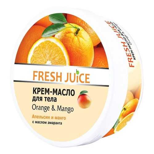 Крем-масло для тела Fresh Juice Orange & Mango Fresh 225 мл в Подруга