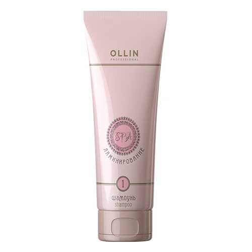 Шампунь Ollin Professional Spa-ламинирование 250 мл в Подруга